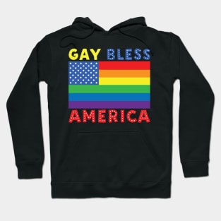 Gay Bless America Hoodie